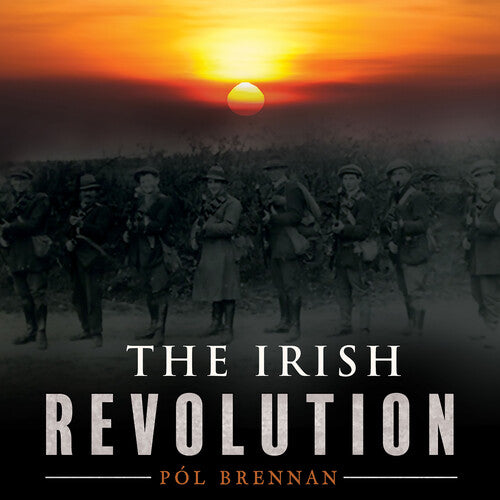 Pol Brennan: Irish Revolution - Record