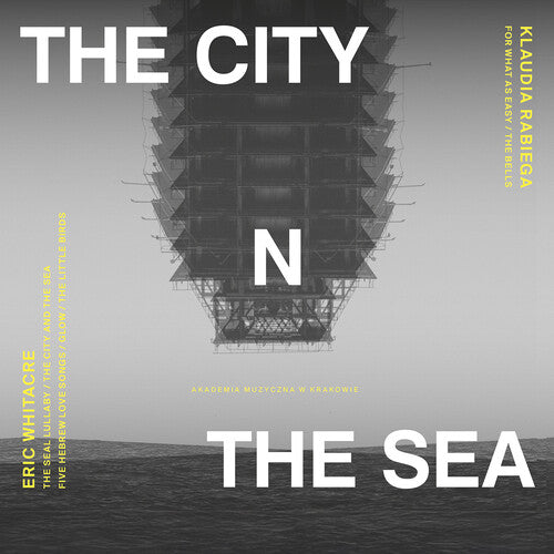 Chor Mieszany Katedry Wawelskiej: The City & the Sea - Record