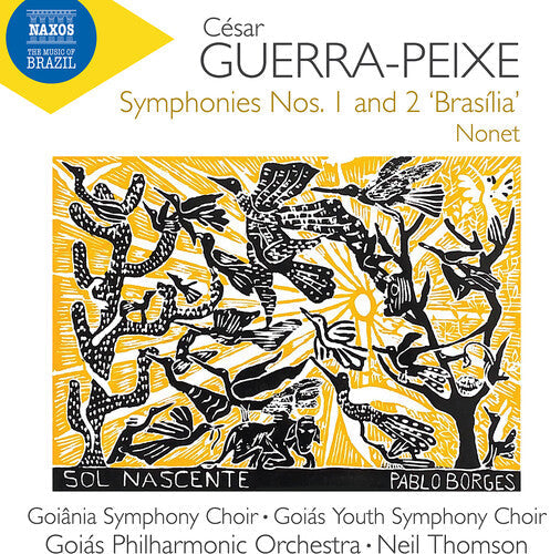 Goiana Symphony Choir: Guerra-Peixe: Symphonies Nos. 1 & 2, "Brasilia" & Nonet - Record