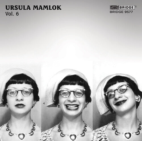 Upama Muckensturm: Music of Ursula Mamlok Vol. 6 - Record