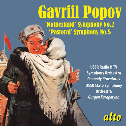 Gennady Provotarov: Gavriil Popov: Symphony No. 2 Motherland & Symphony No. 5 Pastoral - Record