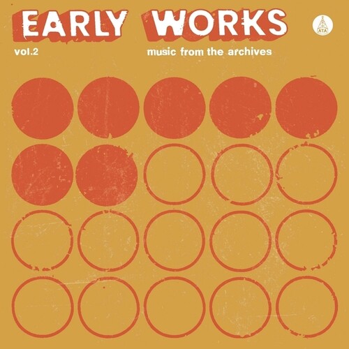 Various Artists: Early Works, Vol. 2: Music From The Archives - VINYL