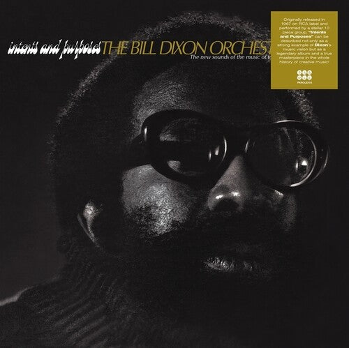 Bill Dixon: Intents And Purposes - VINYL