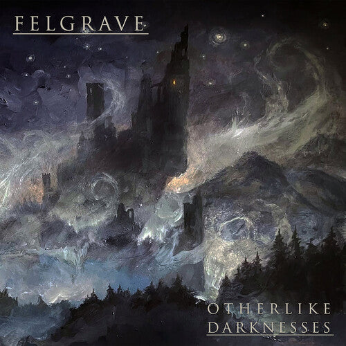 Felgrave: Otherlike Darknesses - CD