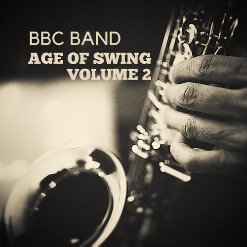 BBC Band: BBC Band - Age of Swing Vol. 2 - CD