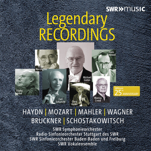 Clara Haskil: Legendary Recordings - SWRmusic 25th Anniversary - Record