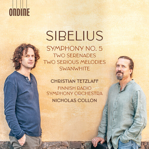 Christian Tetzlaff: Sibelius: Symphony No. 5; Two Serenades; Two Serious Melodies; Swanwhite - Record