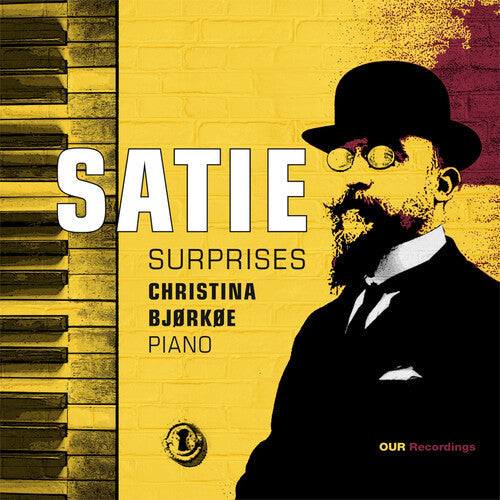 Christina Bjorkoe: Satie Surprises - Record