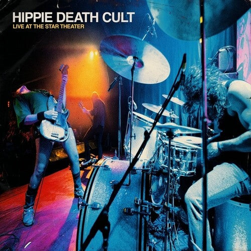 Hippie Death Cult- Live At The Star Theater { VINYL LP }