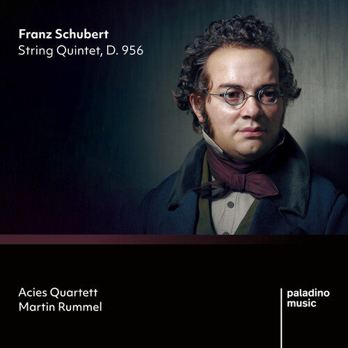 Acies Quartett / Rummel: Franz Schubert: String Quintet, D. 956 - Record
