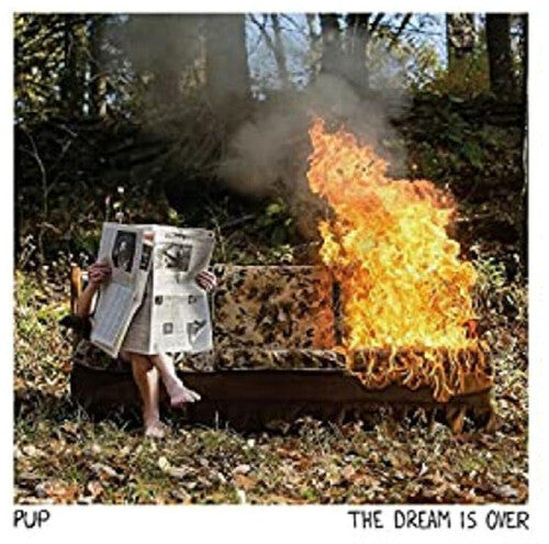 Pup- Dream Is Over { VINYL LP }