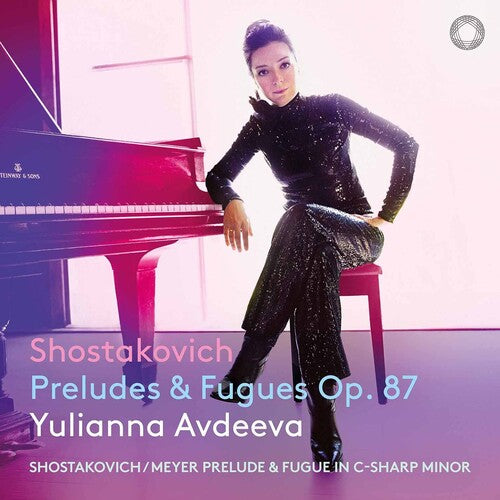 Yulianna Avdeeva: Shostakovich: Preludes & Fugues, Op. 87 - Record
