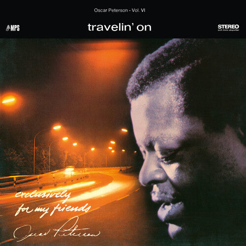 Oscar Peterson Trio: Travelin' On (Exclusively For My Friends Vol. 6) - VINYL
