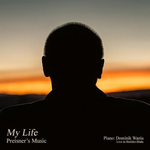 Preisner, Zbigniew / Wania, Dominik: My Life Preisner's Music - Record