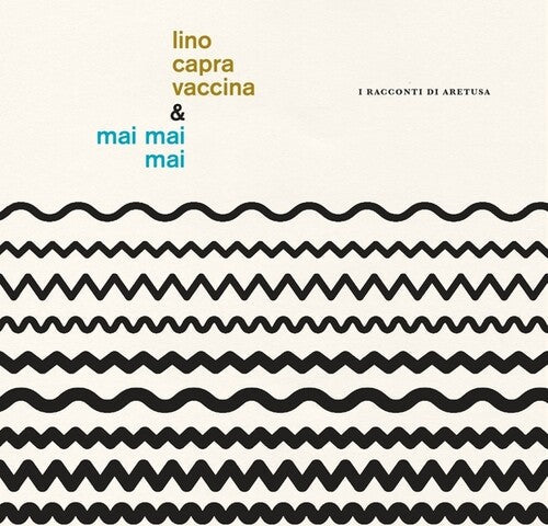 Vaccina, Lino Capra / Mai Mai Mai: I Racconti Di Aretusa - Record