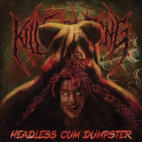 Kill Everything: Headless Cum Dumpster - CD