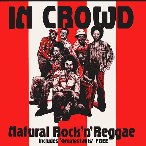 The In Crowd: Natural Rock 'N' Reggae - CD