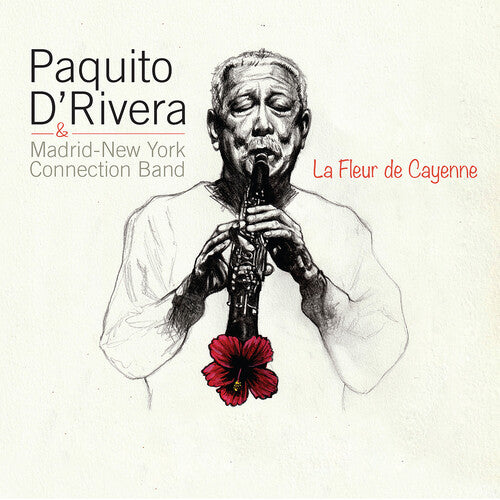 Paquito D'Rivera: La Fleur De Cayenne - CD