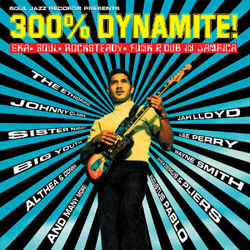Soul Jazz Records Presents- 300% Dynamite! Ska, Soul, Rocksteady, Funk and Dub in Jamaica { VINYL LP }