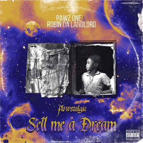 Pawz One / Robin Da Landlord: Sell Me A Dream: Flowstalgia - Record