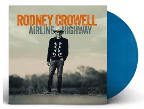Rodney Crowell- Airline Highway (Autographed, Indie Exclusive Opaque Blue Vinyl) { VINYL LP }