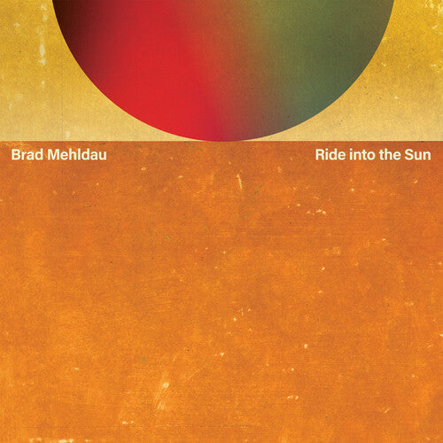 Brad Mehldau- Ride Into The Sun { VINYL LP }