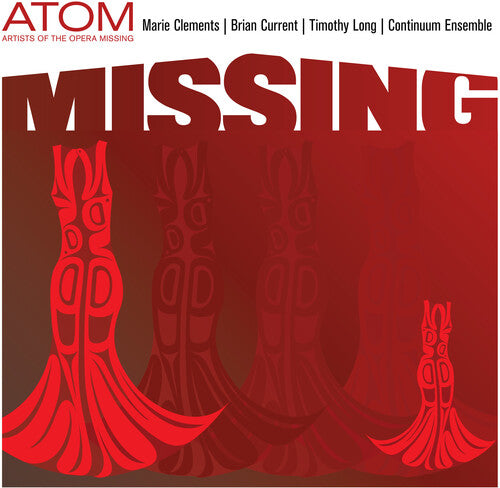 Atom (Artists of the Opera Missing): Missing - Record
