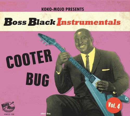 Various Artists: Boss Black Instrumentals Vol. 4 Cooter Bug (Various Artists) - CD