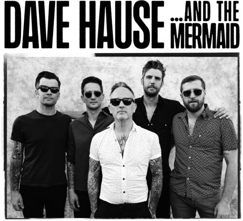 Dave Hause: ...and the Mermaid - CD