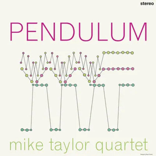 Mike Quartet Taylor: Pendulum - VINYL