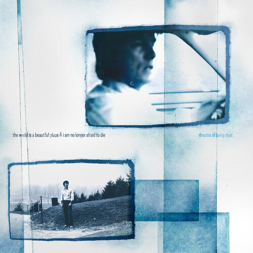 World Is a Beautiful Place & I Am No Longer Afraid- Dreams of Being Dust { VINYL LP }