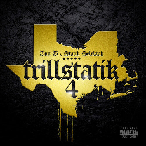 Bun B / Statik Selektah: Trillstatik 4 - Record