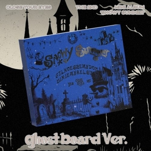 Close Your Eyes: Snowy Summer - Ghost Board Version - incl. 200pg Ghost Prank Diaries Book, 40pg Bonus Chapter Book, Retro Sticker, 2 Photocards + Ghost House Box - CD