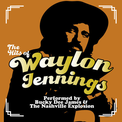 Bucky Dee James & The Nashville Explosion: The Hits of Waylon Jennings - Record