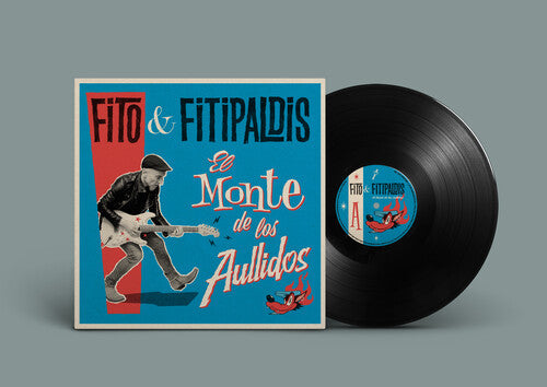 Fito Y Fitipaldis- El Monte De Los Aullidos { VINYL LP }