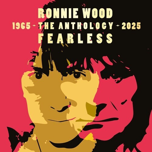 Ronnie Wood- Fearless: Anthology 1965-2025 { VINYL LP }