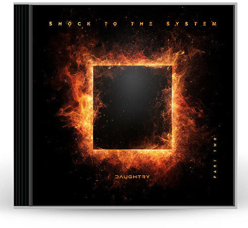 Daughtry: SHOCK TO THE SYSTEM (PART TWO) - CD