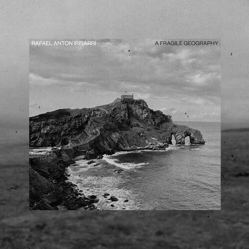 Rafael Anton Irisarri- A Fragile Geography (10th Anniversary) { VINYL LP }