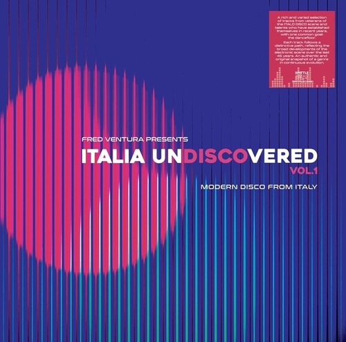Various Artists- Fred Ventura Presents Italia Undiscovered, Vol. 1: Modern Disco From Italy { VINYL LP }