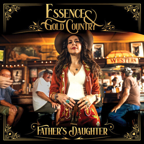 Essence & Gold Country: Father's Daughter - Record