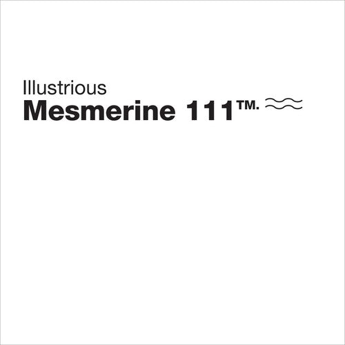 Illustrious: Mesmerine 111 - Record