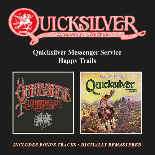 Quicksilver Messenger Service: Quicksilver Messenger Service / Happy Trails Plus Bonus Tracks - CD