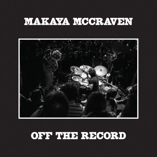 Makaya McCraven- Off The Record (Indie Exclusive Vinyl) { VINYL LP }