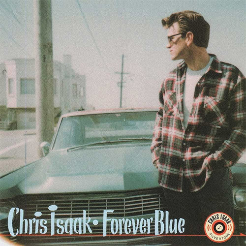 Chris Isaak- Forever Blue { VINYL LP }