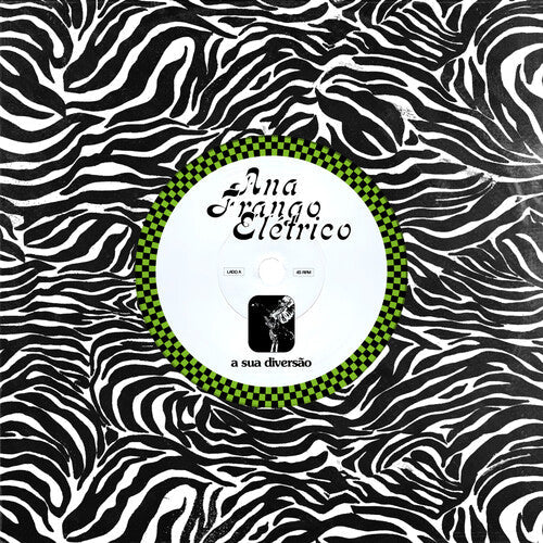 Ana Frango Eletrico- A Sua Diversao / Nao Tem Nada Nao { VINYL LP }