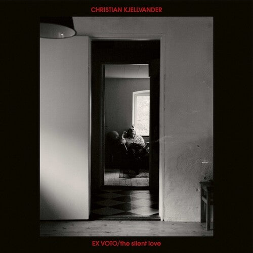 Christian Kjellvander- Ex Voto/The Silent Love { VINYL LP }