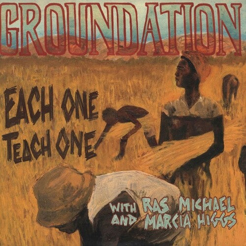 Groundation- Each One Teach One { VINYL LP }