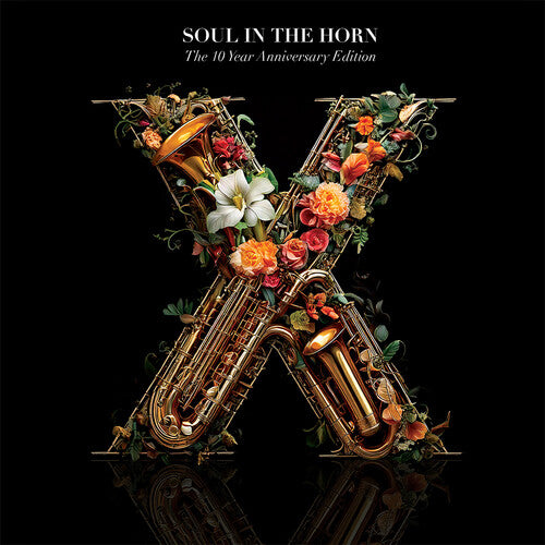 Various Artists- Soul In The Horn - The 10 Year Anniversary (Various Artists) { VINYL LP }