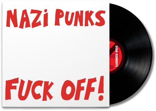 Dead Kennedys: Nazi Punks Fuck Off / Moral Majority - 7-INCH SINGLE