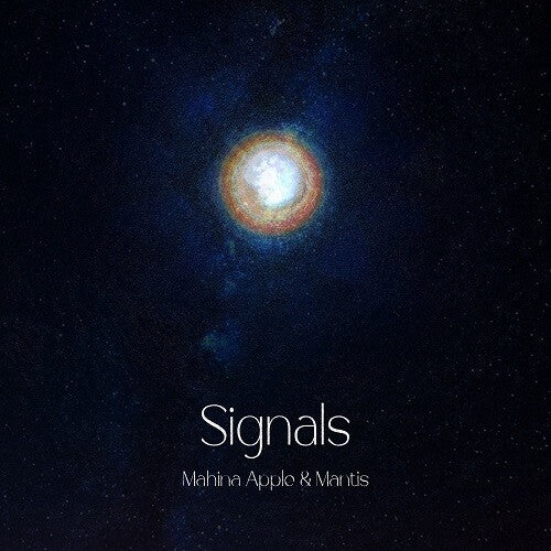 Mahina Apple & Mantis: Signals - Record
